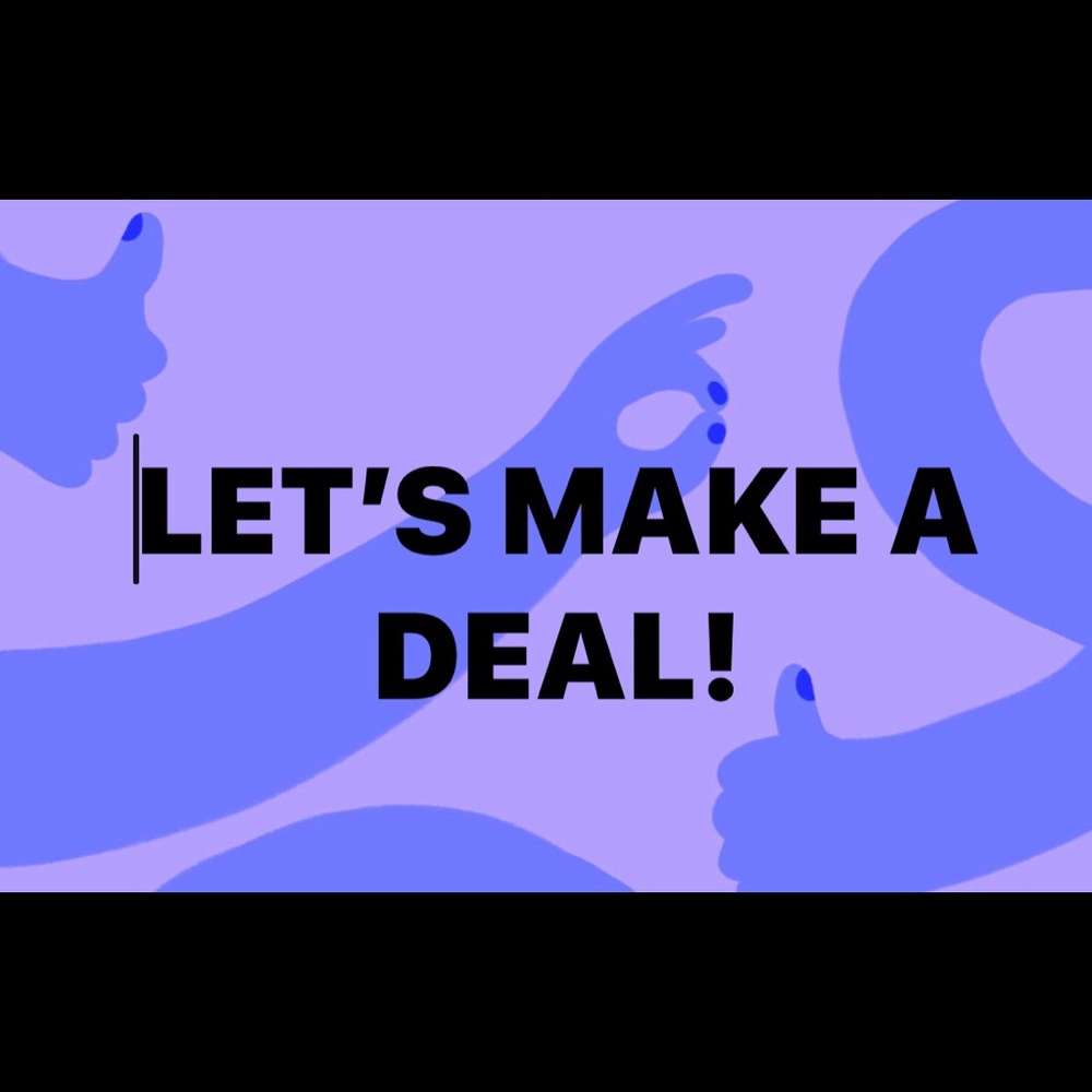Make a reasonable offer...